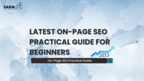LATEST ON-PAGE SEO PRACTICAL GUIDE FOR BEGINNERS