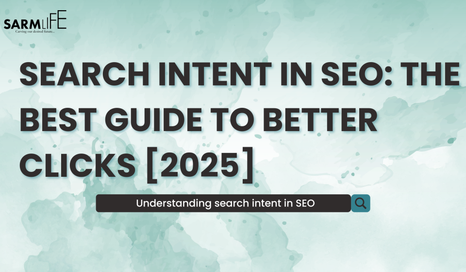 Search-intent-in-SEO-guide-SARMLife