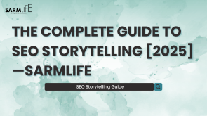 SEO-storytelling-guide-SARMLife