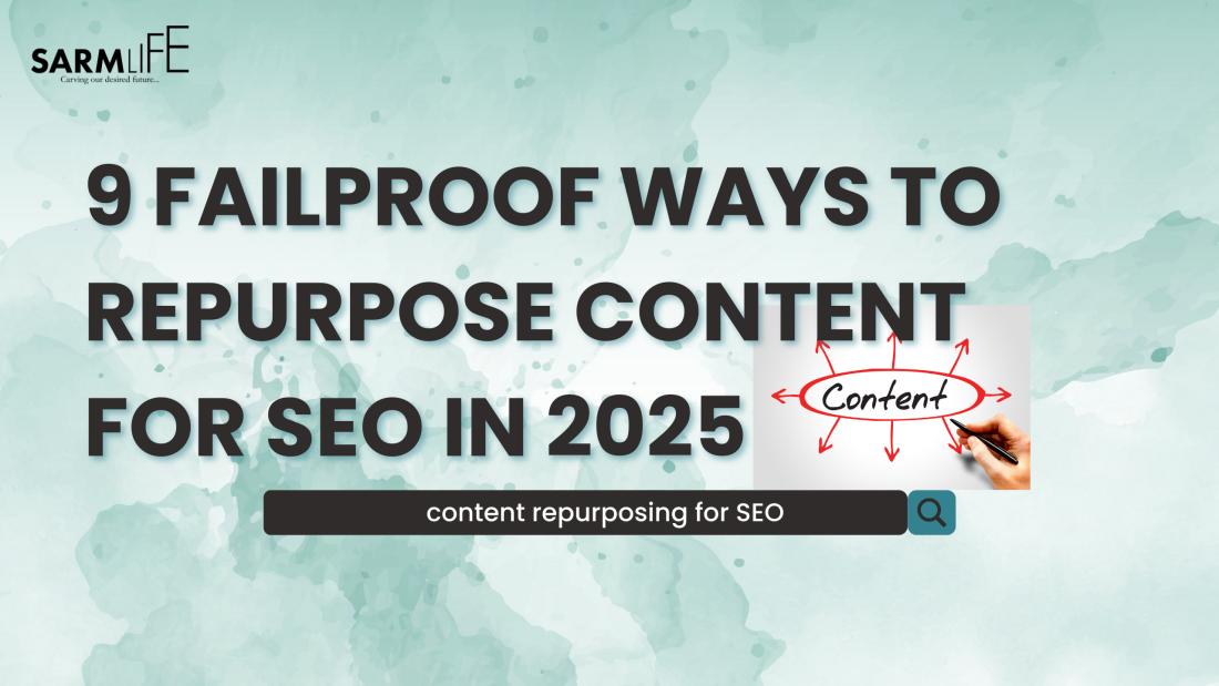 failproof-ways-to-repurpose-content-for-seo