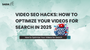 Video-SEO-hacks-2025-SARMLife