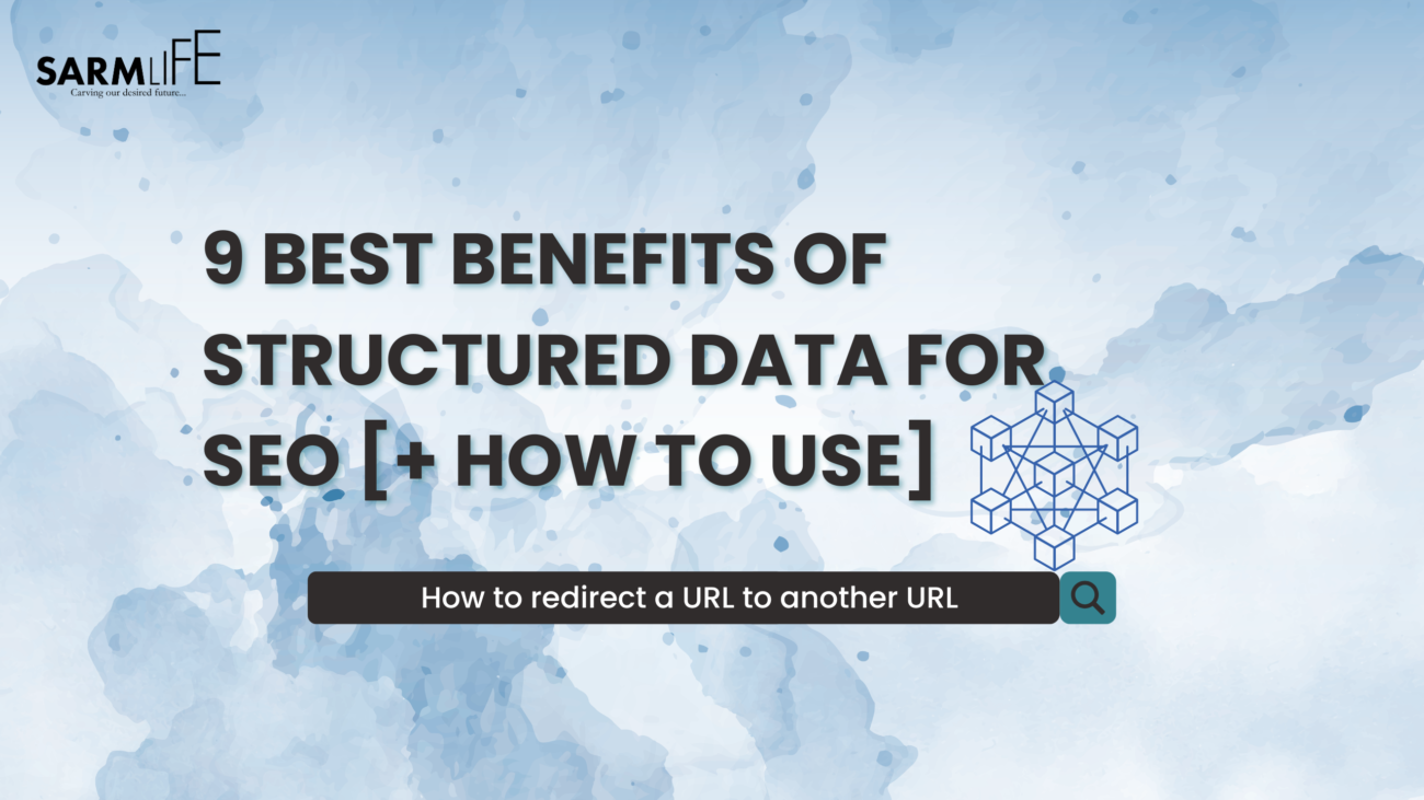 9-BEST-BENEFITS-OF-STRUCTURED-DATA-FOR-SEO-How-to-Use