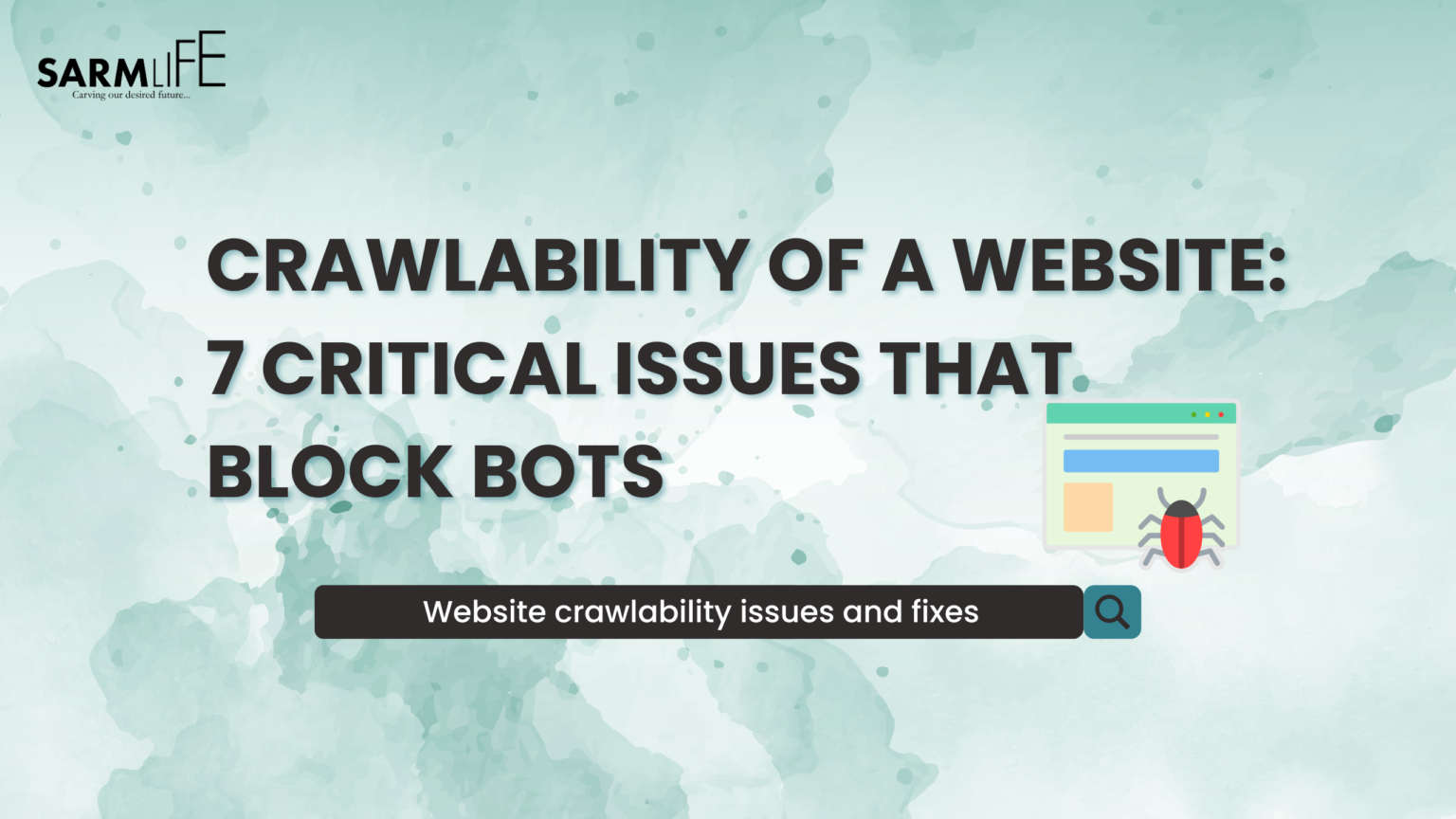 CRAWLABILITY OF A WEBSITE