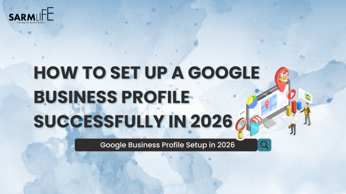 HOW-TO-SET-UP-A-GOOGLE-BUSINESS-PROFILE-SUCCESSFULLY-IN-2026