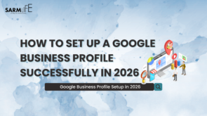 HOW-TO-SET-UP-A-GOOGLE-BUSINESS-PROFILE-SUCCESSFULLY-IN-2026