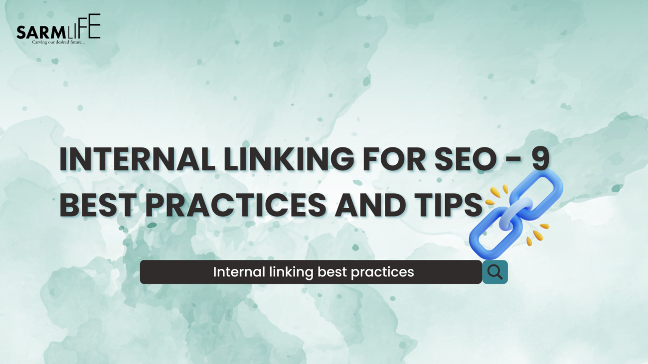 INTERNAL-LINKING-FOR-SEO-9-BEST-PRACTICES-AND-TIPS