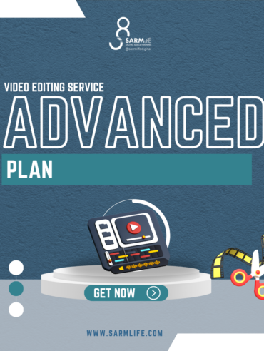 SARMLife-Video-Editing-Service-Advanced-Plan
