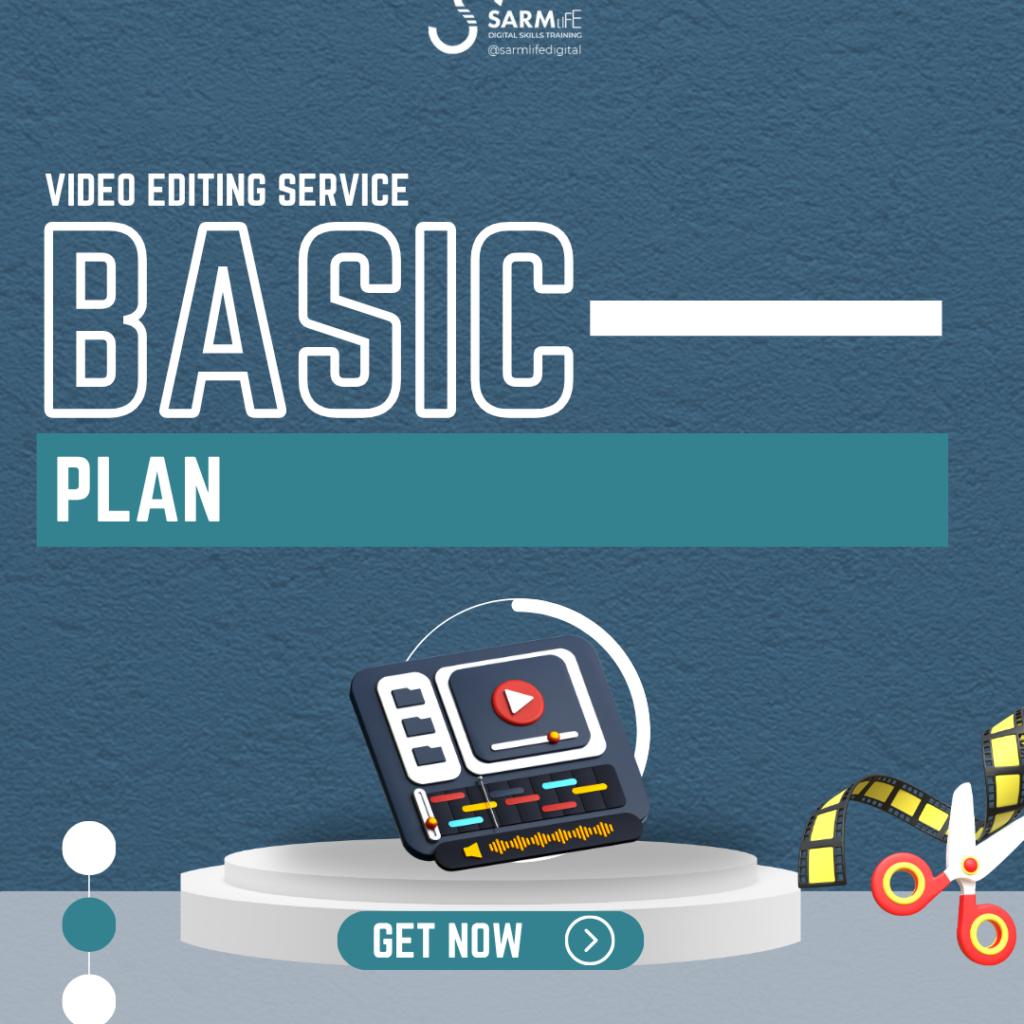 SARMLife-Video-Editing-Service-Basic-Plan