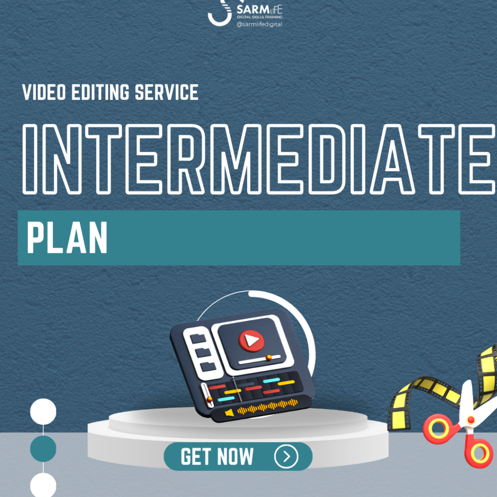 SARMLife-Video-Editing-Service-Intermediate-Plan